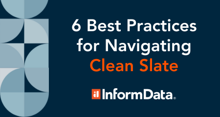 6 Best Practices for CRAs Navigating the Clean Slate Movement