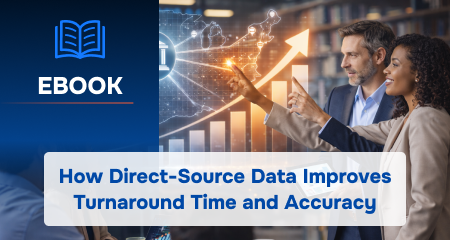 How Direct-Source Data Improves Turnaround Time and Accuracy