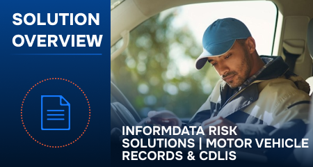 InformData Risk Solutions | Motor Vehicle Records and CDLIS