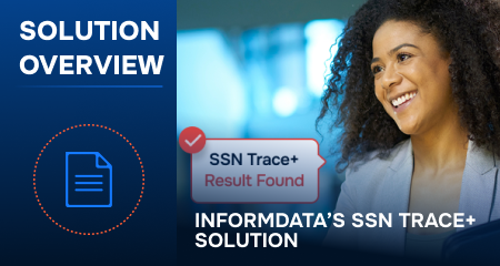 InformData's SSN Trace+ Solution