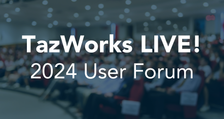 TazWorks LIVE 2024 User Forum is Around the Corner!